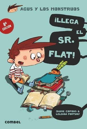 Cover-¡Llega el Sr. Flat! - Agus y los monstruos