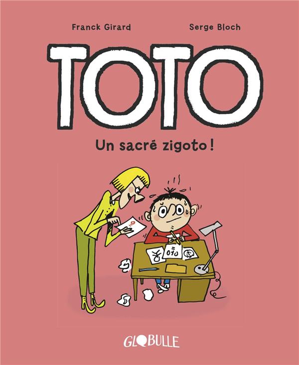 TOTO 4: Un sacré zigoto !